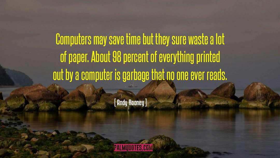 Save Time quotes by Andy Rooney