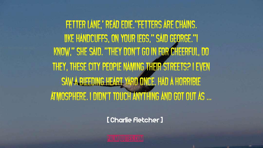 Save Your City quotes by Charlie Fletcher