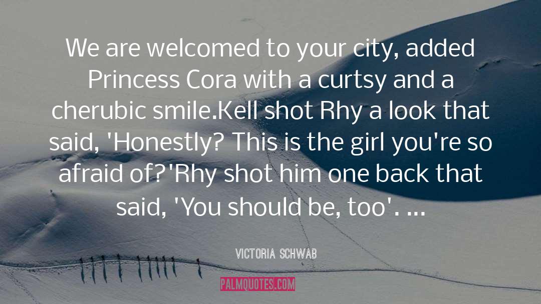 Save Your City quotes by Victoria Schwab