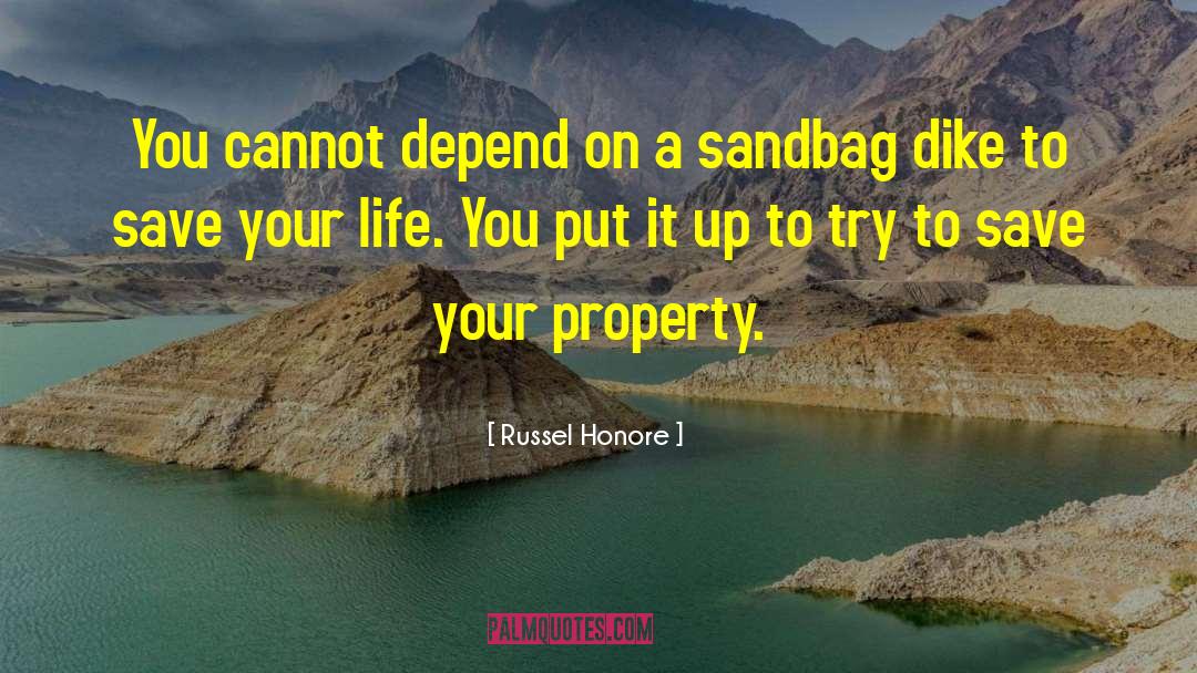 Save Your Life quotes by Russel Honore