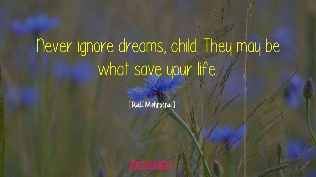 Save Your Life quotes by Rati Mehrotra