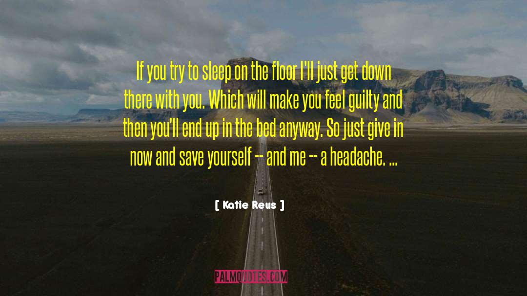 Save Yourself quotes by Katie Reus