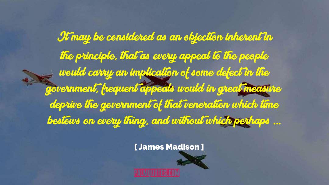 Saved And Kept quotes by James Madison