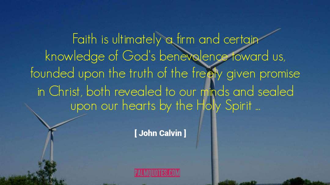 Saved By Christ quotes by John Calvin