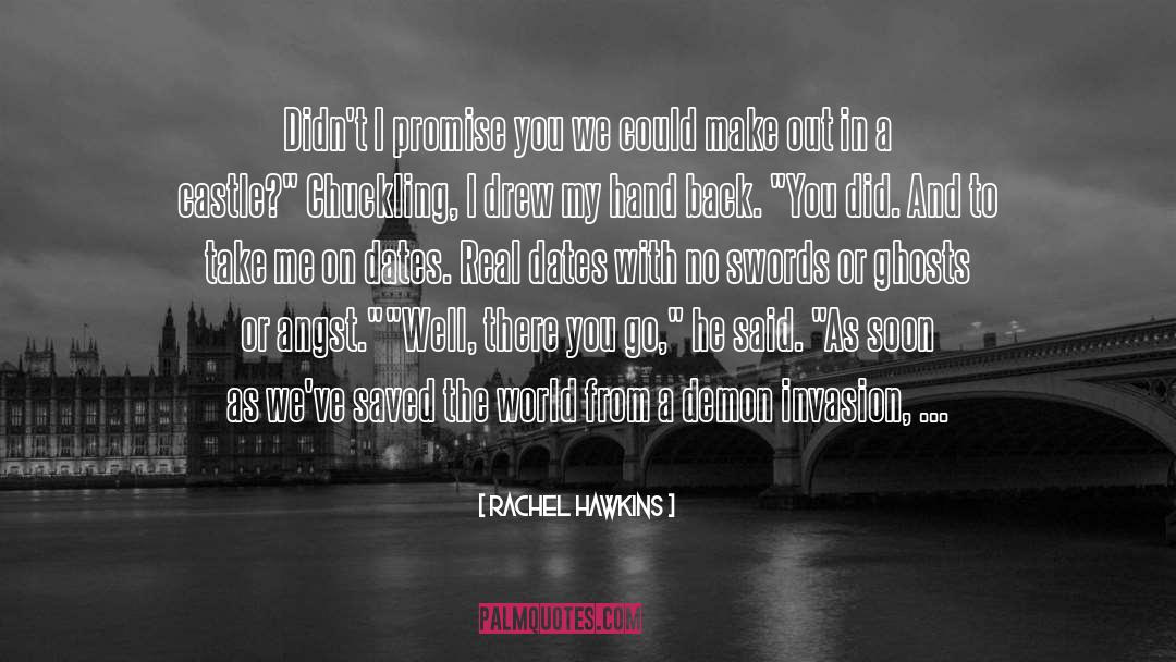 Saved The World quotes by Rachel Hawkins