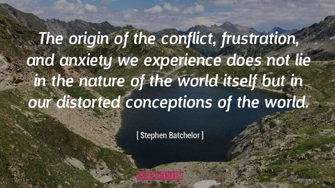 Saved The World quotes by Stephen Batchelor