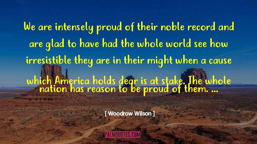 Saved The World quotes by Woodrow Wilson