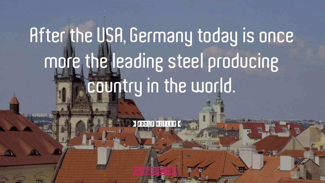 Saveria Usa quotes by Adolf Hitler