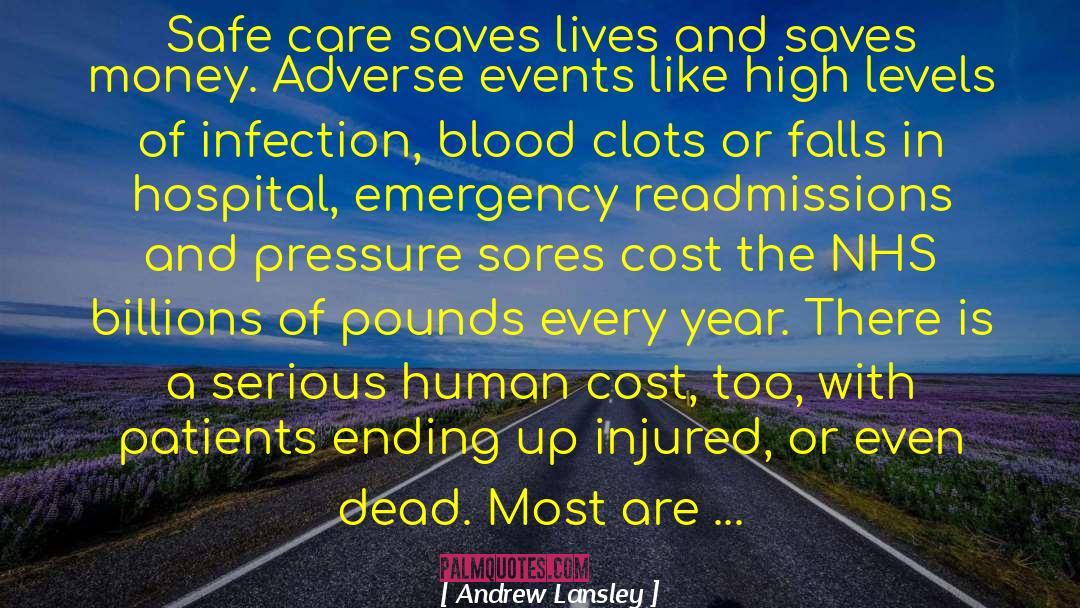Saves Lives quotes by Andrew Lansley
