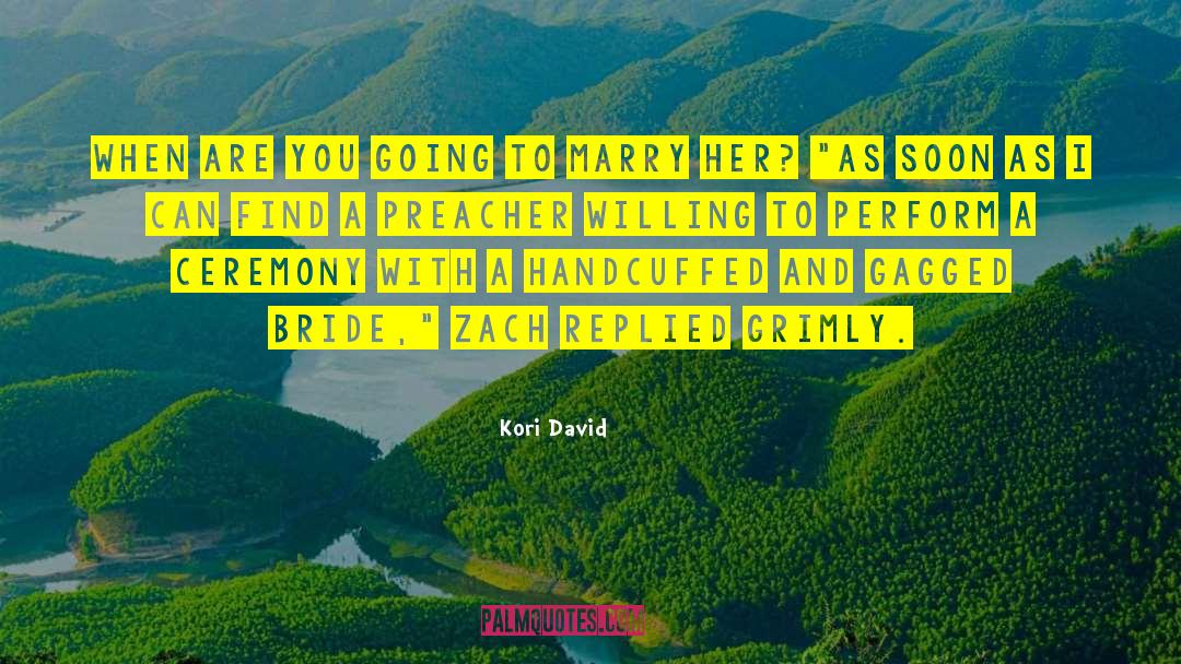 Saving A Marriage quotes by Kori David