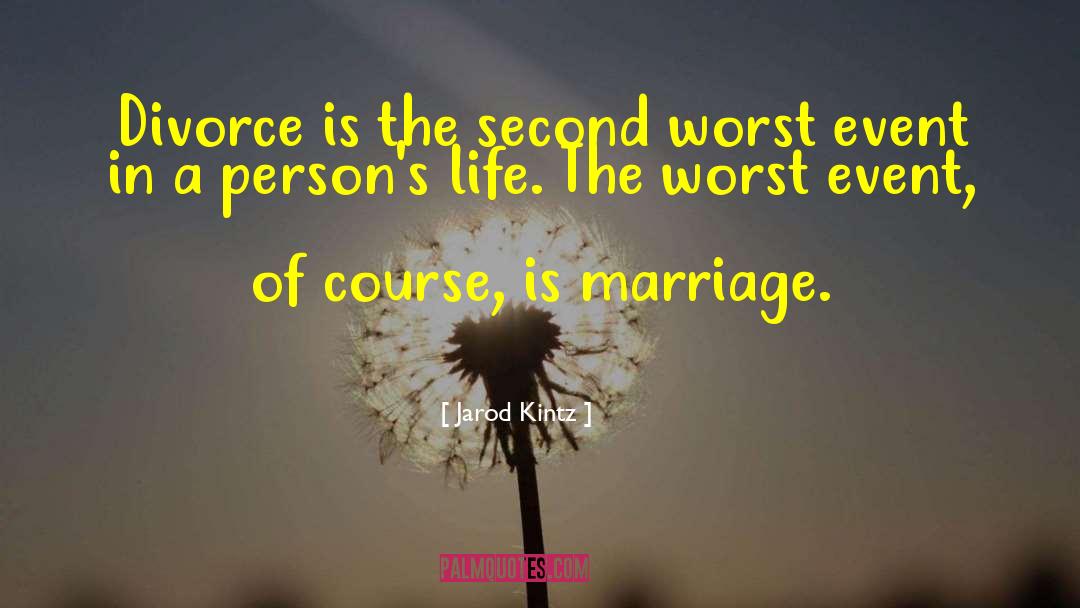 Saving A Marriage quotes by Jarod Kintz
