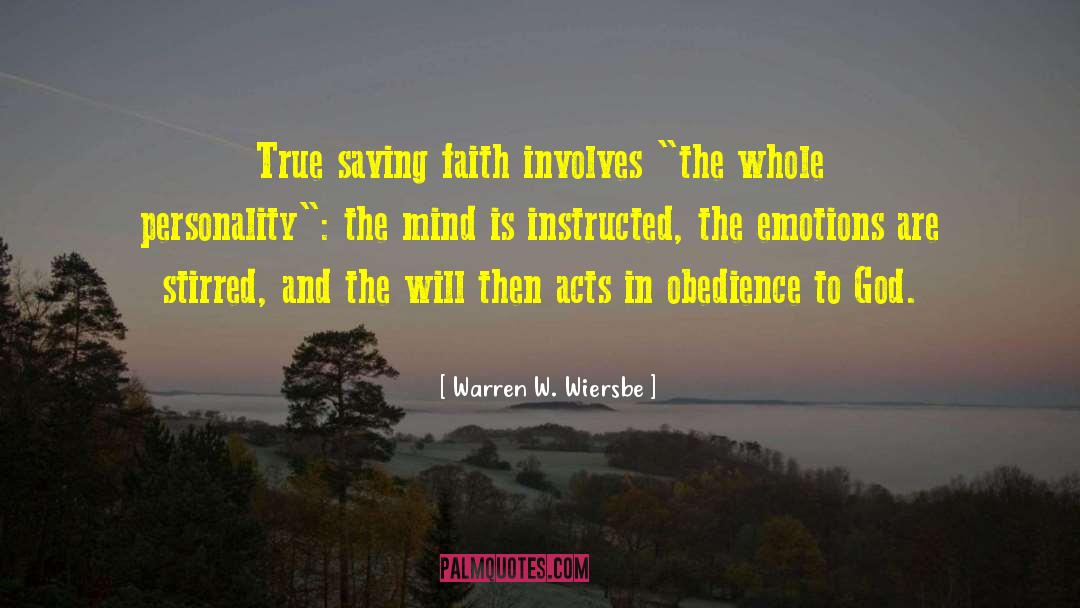 Saving Faith quotes by Warren W. Wiersbe