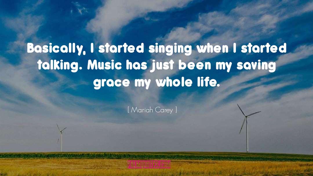 Saving Grace quotes by Mariah Carey