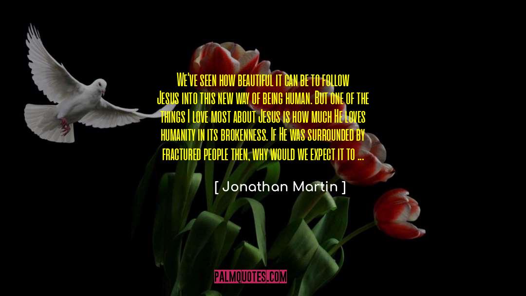 Saving Human quotes by Jonathan Martin