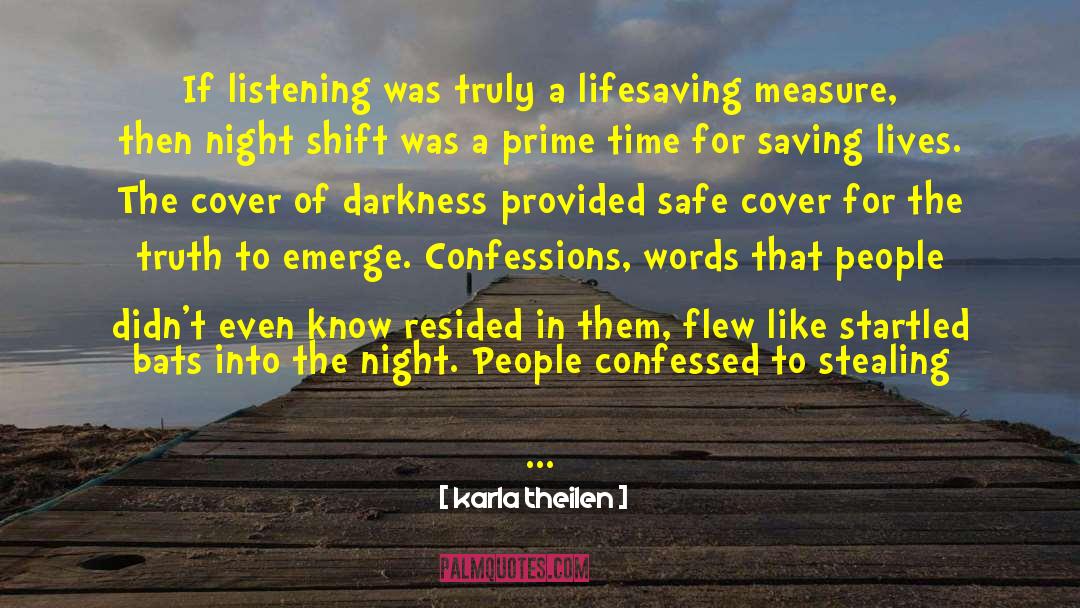 Saving Lives quotes by Karla Theilen