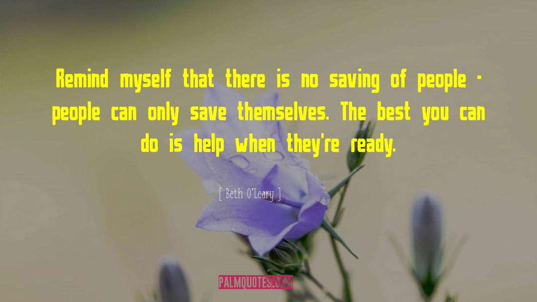 Saving Others quotes by Beth O'Leary