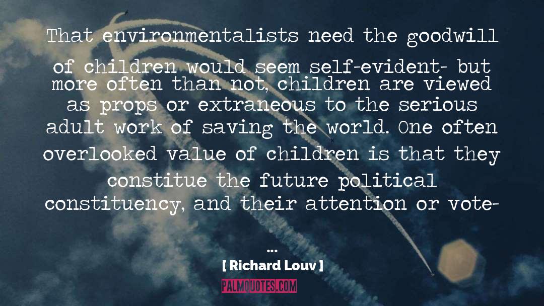Saving The World quotes by Richard Louv