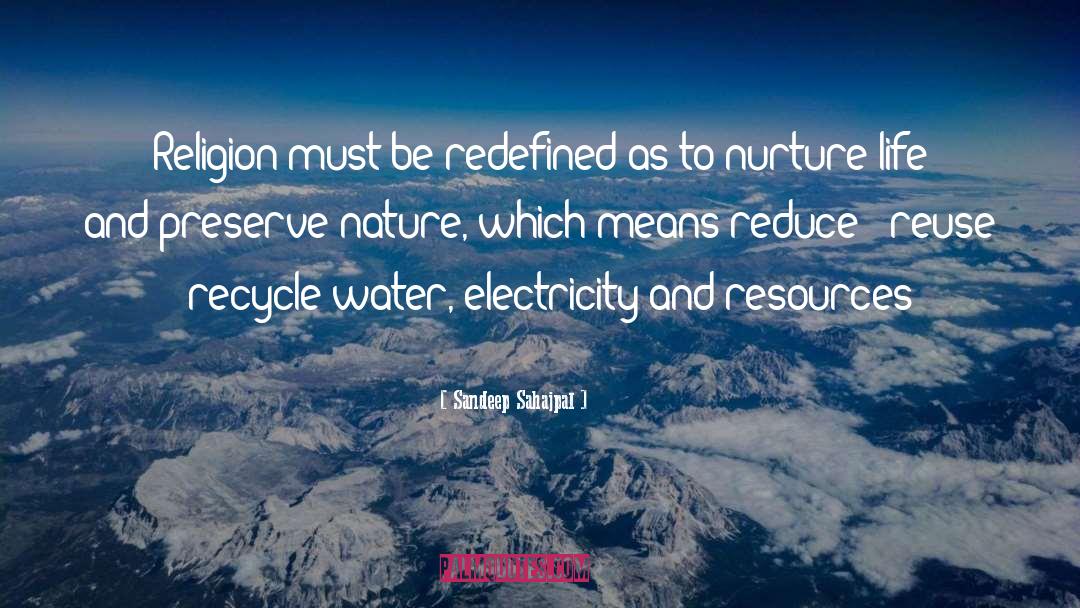 Saving Water And Electricity quotes by Sandeep Sahajpal