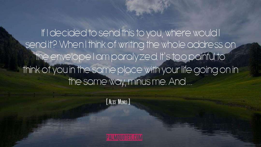 Saving Your Life quotes by Alice Munro