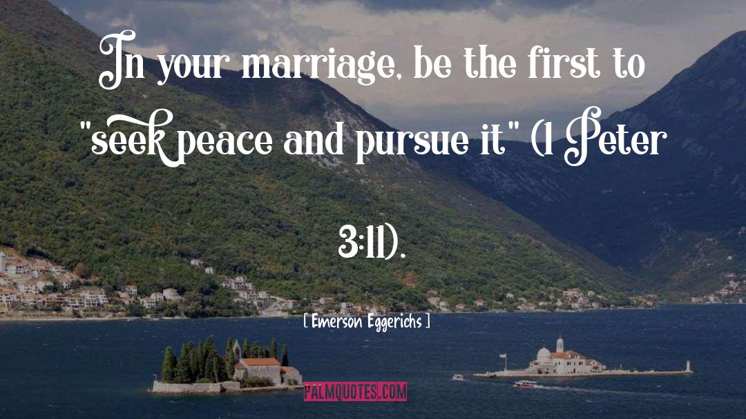 Saving Your Marriage quotes by Emerson Eggerichs