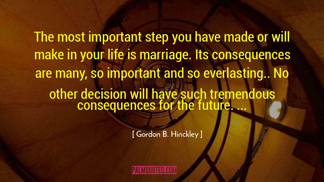 Saving Your Marriage quotes by Gordon B. Hinckley