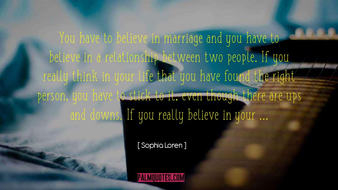 Saving Your Marriage quotes by Sophia Loren