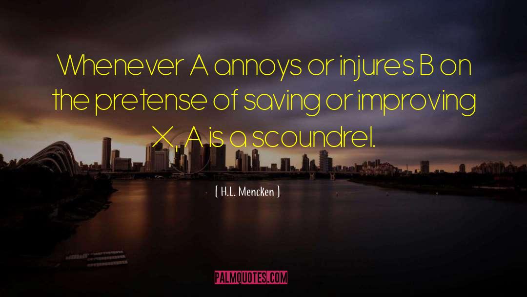 Saving Yourself quotes by H.L. Mencken