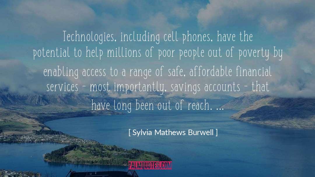 Savings Accounts quotes by Sylvia Mathews Burwell