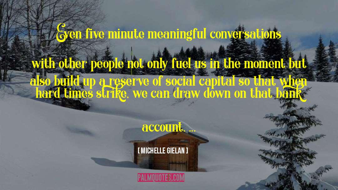 Savings Accounts quotes by Michelle Gielan