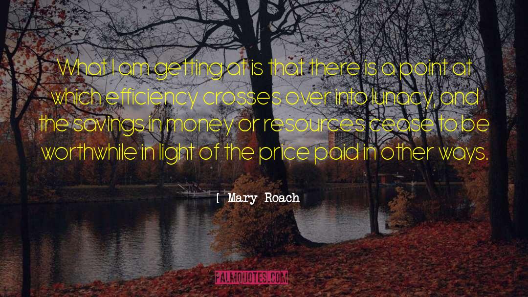 Savings quotes by Mary Roach
