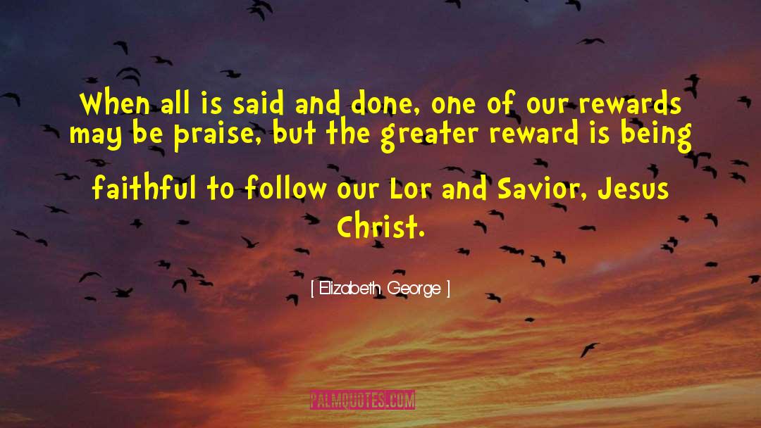Savior Jesus quotes by Elizabeth George