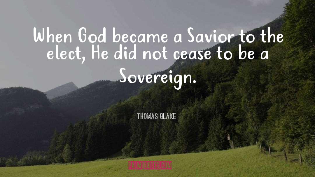 Savior quotes by Thomas Blake