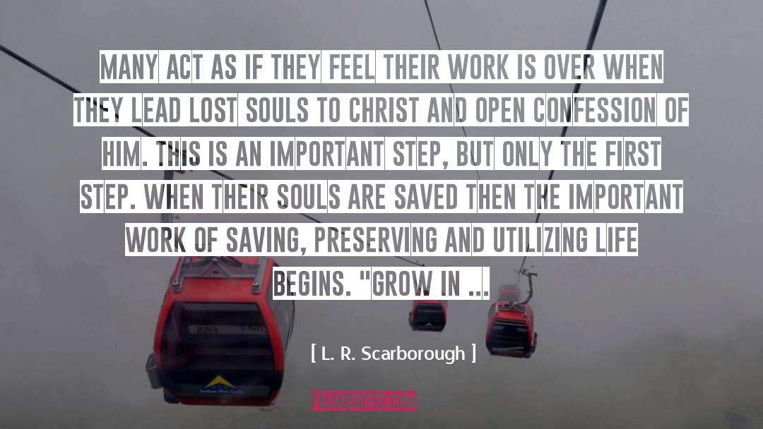 Saviour quotes by L. R. Scarborough