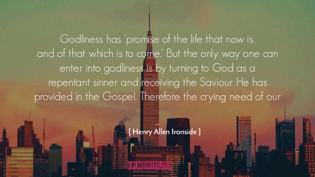 Saviour quotes by Henry Allen Ironside