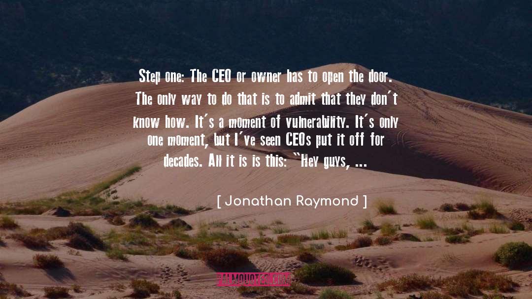 Savor The Moment quotes by Jonathan Raymond