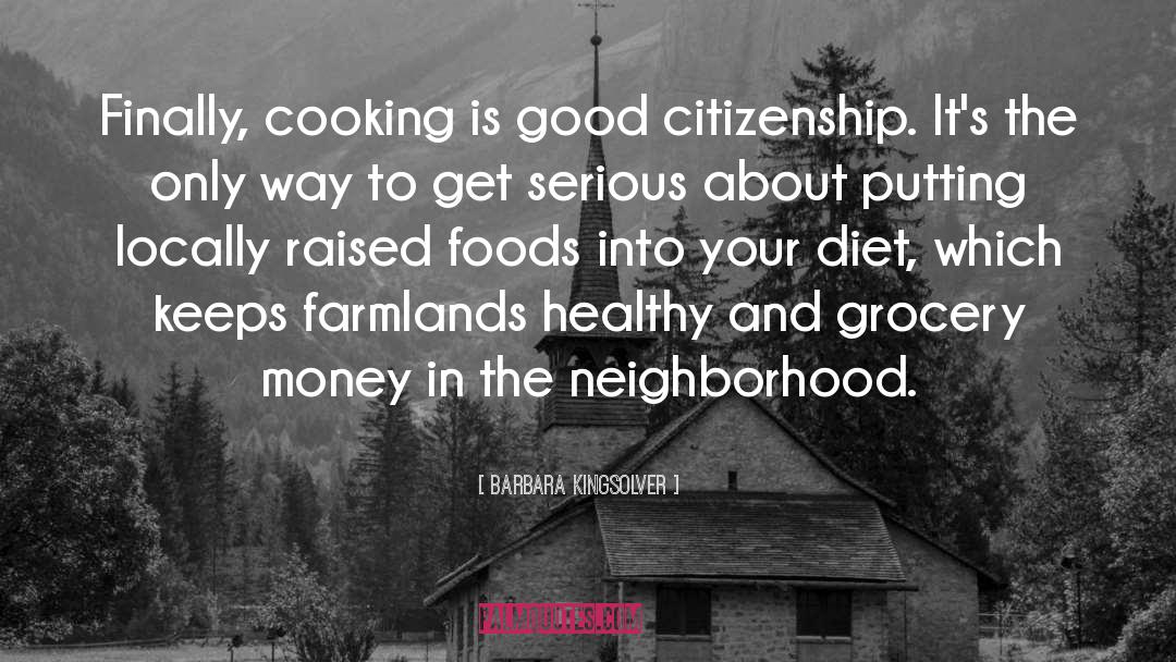 Savoring Foods quotes by Barbara Kingsolver