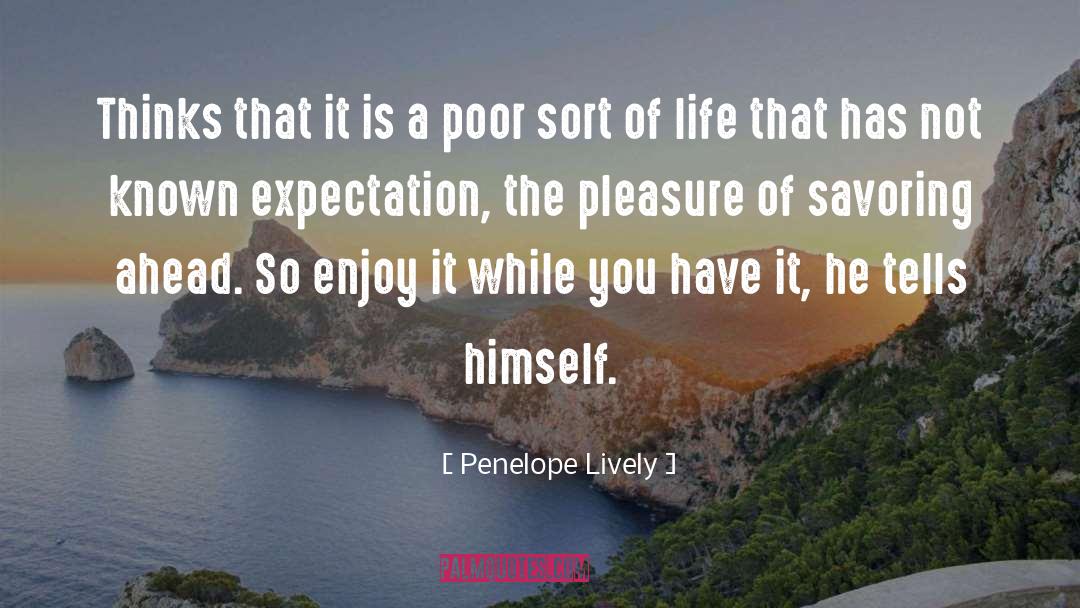 Savoring quotes by Penelope Lively