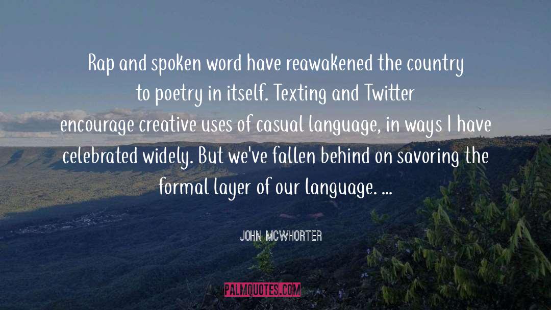 Savoring quotes by John McWhorter