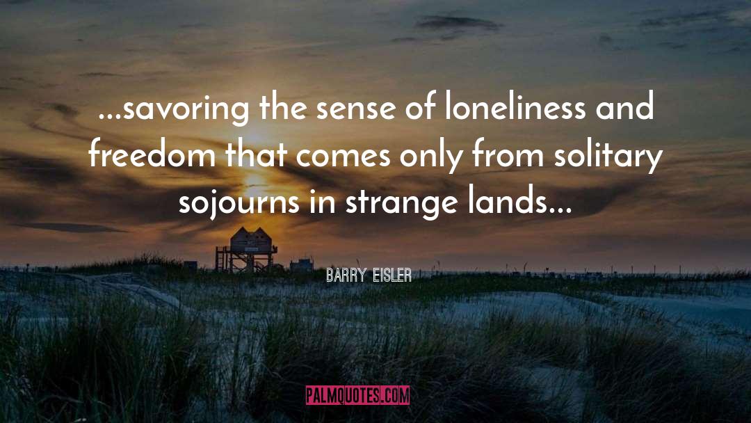 Savoring quotes by Barry Eisler