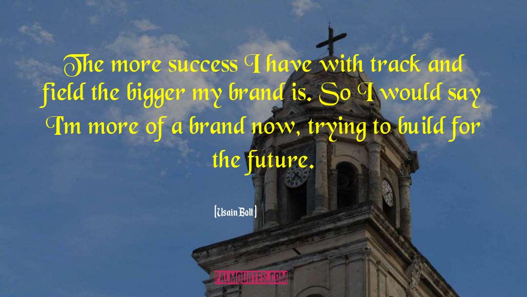 Savoring Success quotes by Usain Bolt