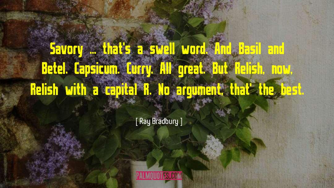 Savory quotes by Ray Bradbury