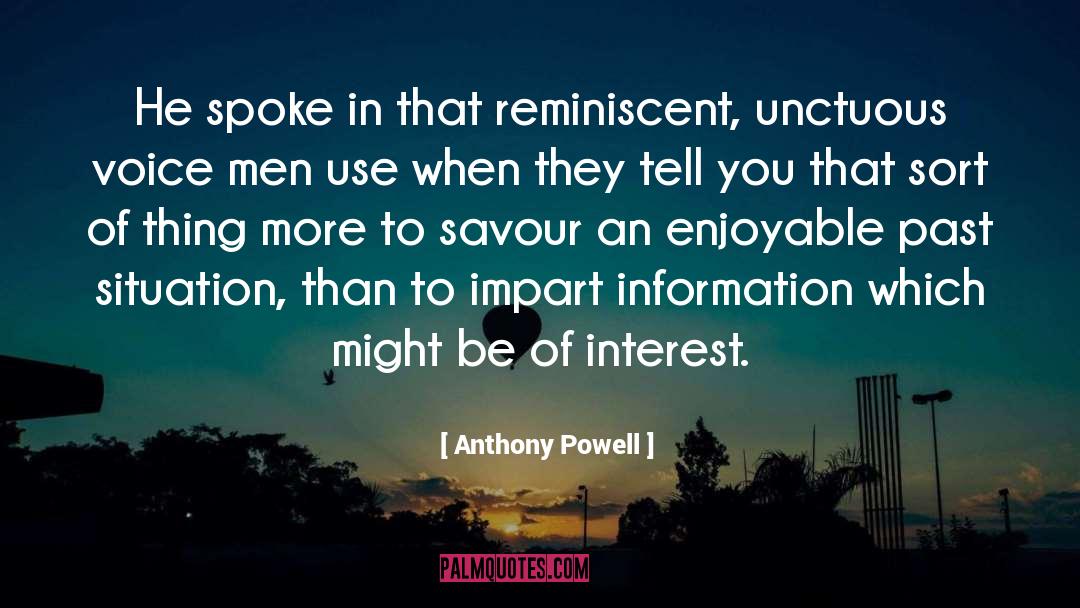 Savour quotes by Anthony Powell