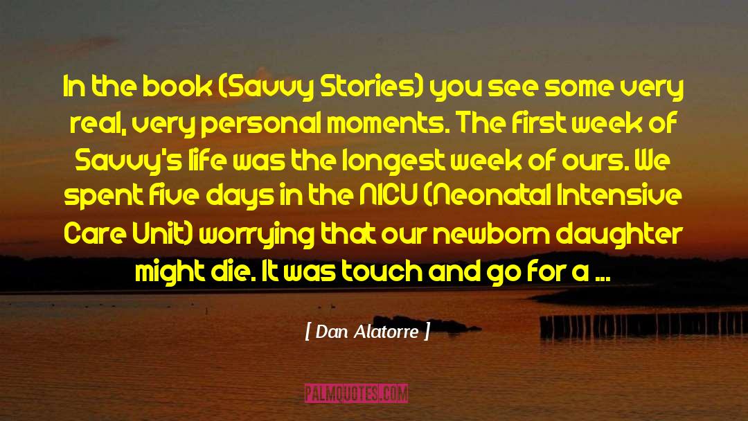 Savvy quotes by Dan Alatorre