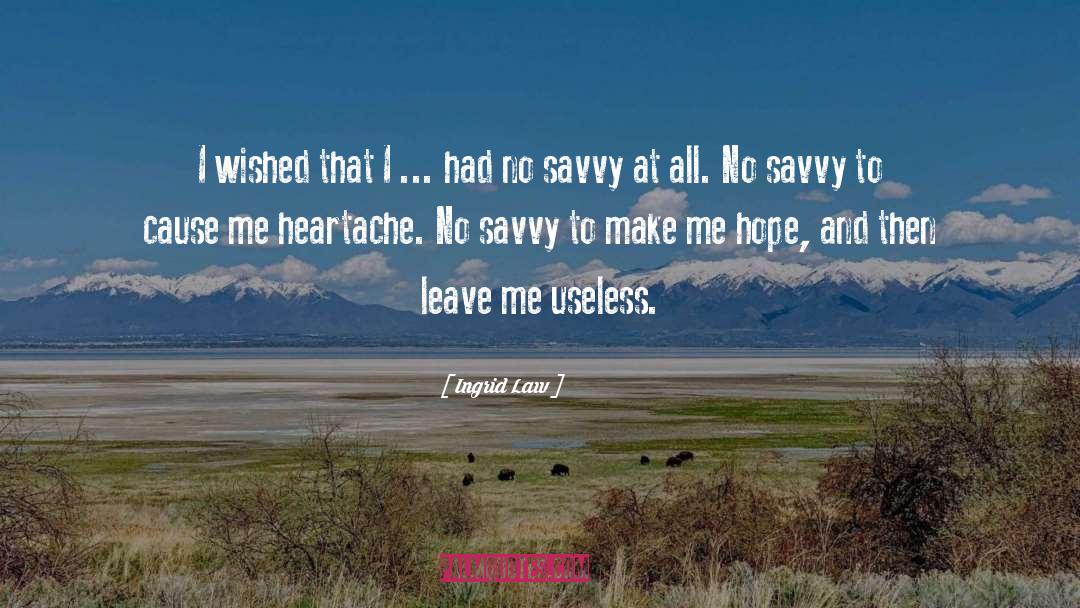 Savvy quotes by Ingrid Law