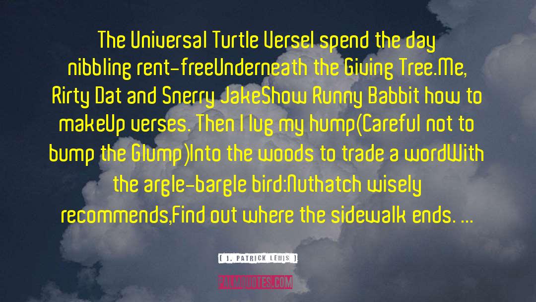 Savvy Turtle Day quotes by J. Patrick Lewis