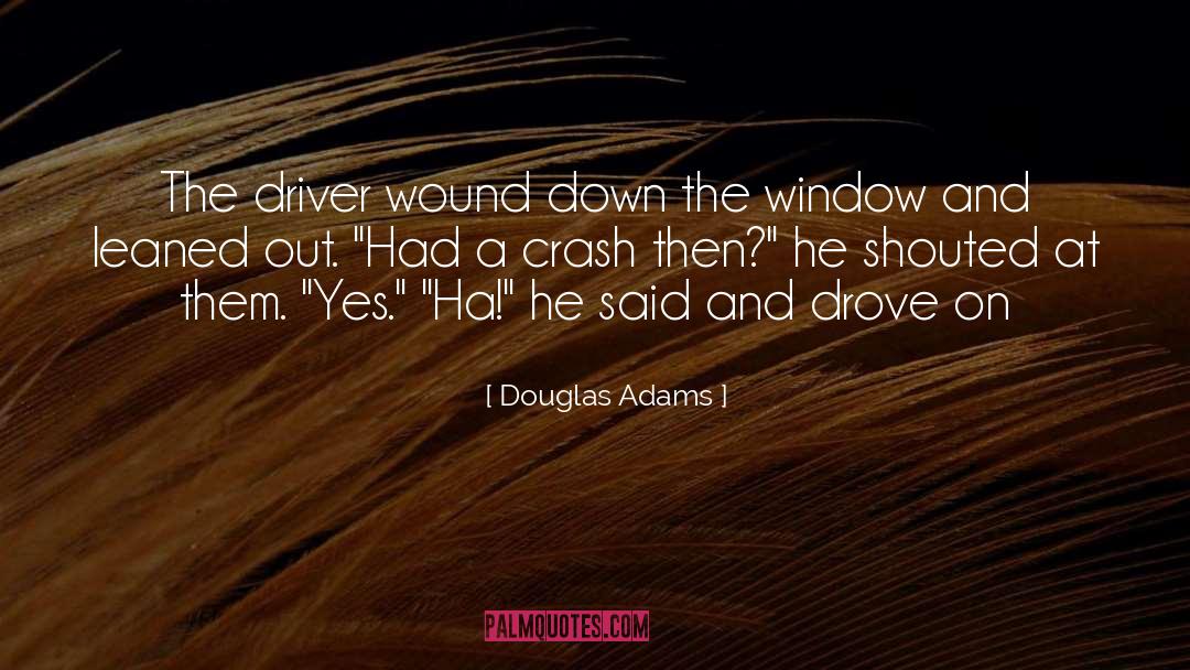 Savy Driver quotes by Douglas Adams