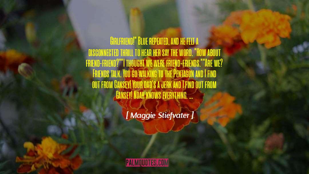 Sawkill Girls quotes by Maggie Stiefvater