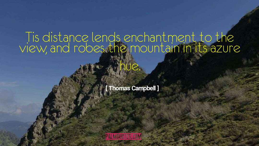 Sawtelle Mountain quotes by Thomas Campbell