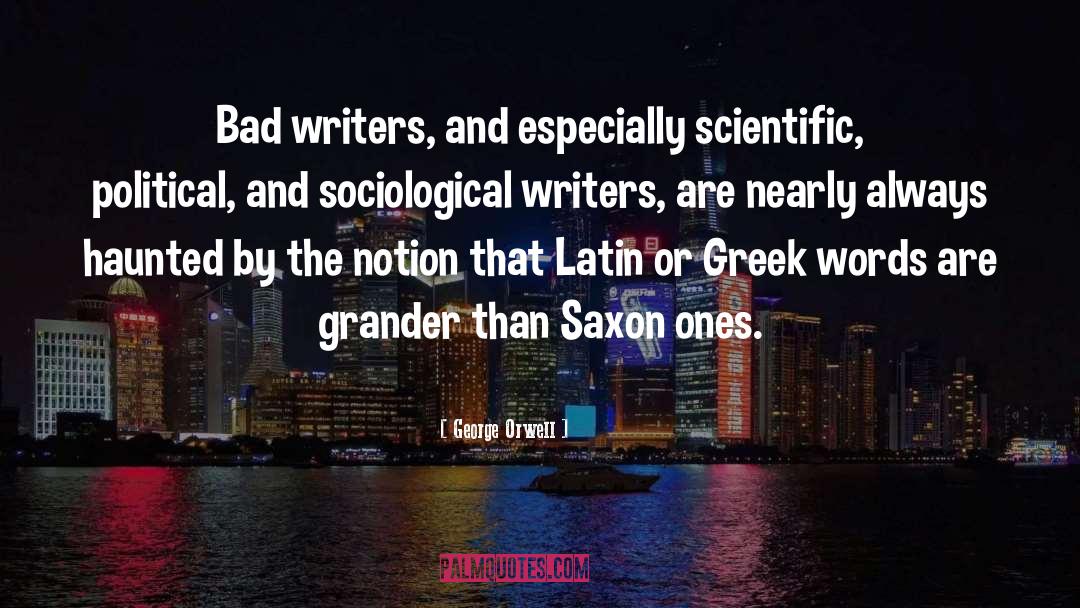 Saxon quotes by George Orwell