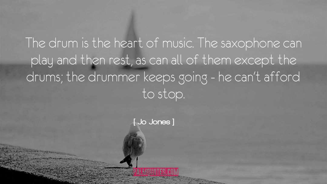 Saxophone quotes by Jo Jones